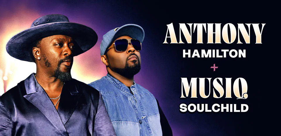 Anthony Hamilton with Musiq Soulchild
