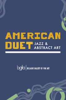 Bellagio Fine Art Gallery American Duet: Jazz & Abstract Art