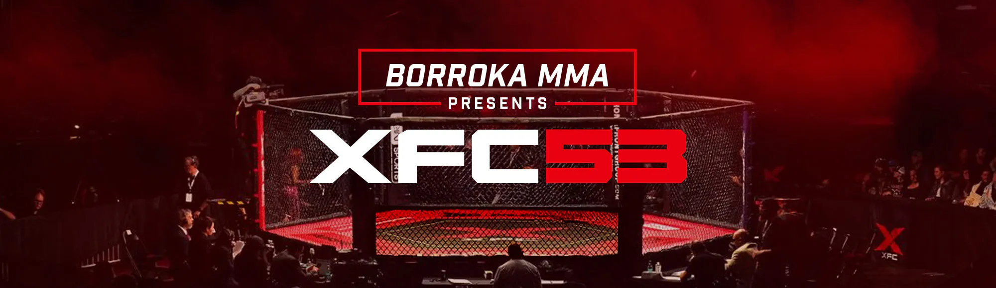Borroka MMA Presents XFC 53 MMA fight in Las Vegas