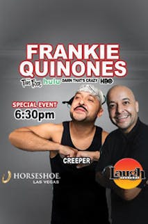 Frankie Quinones Laugh Factory Las Vegas