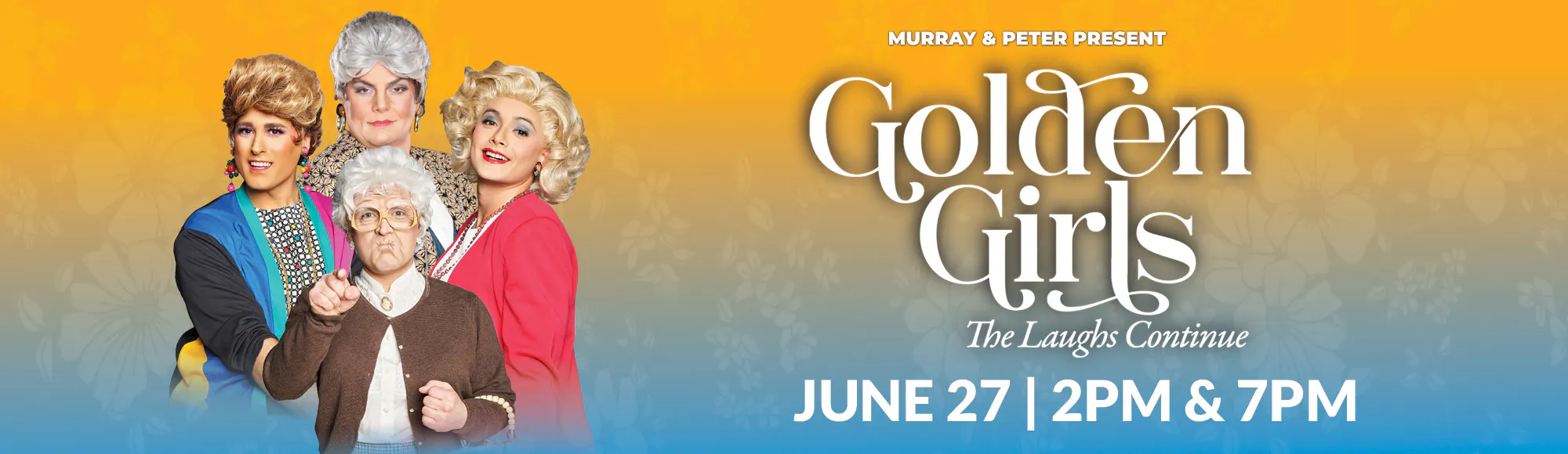 Get GOLDEN GIRLS: The Laughs Continue Las Vegas tickets