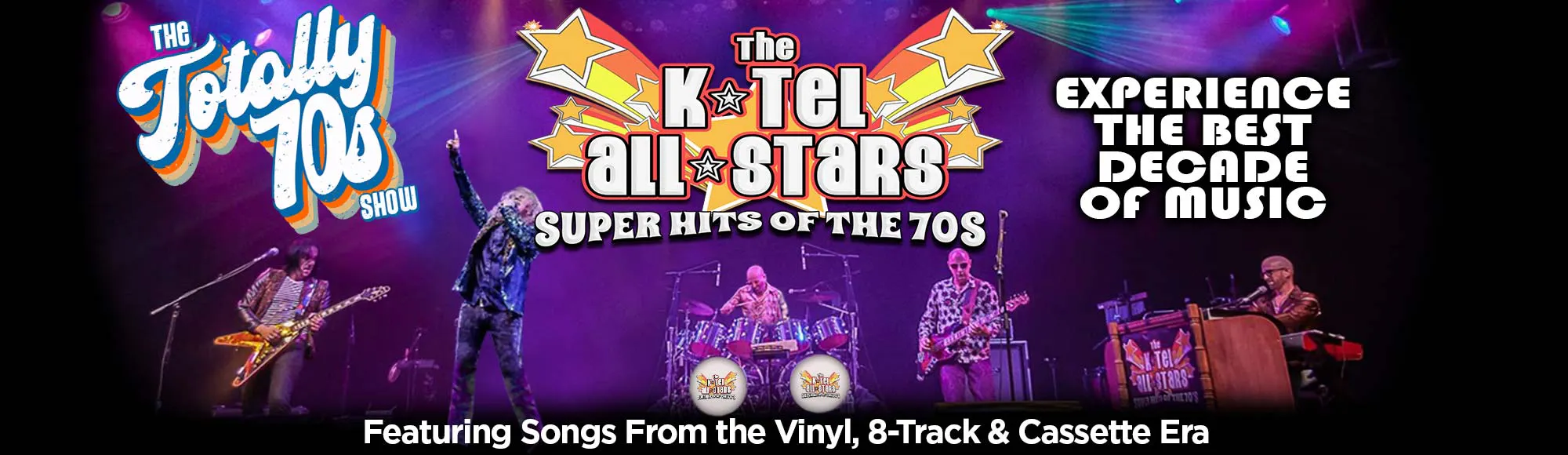The Totally 70s Show Starring the K-Tel All-Stars concert tickets - 70s tribute band Las Vegas