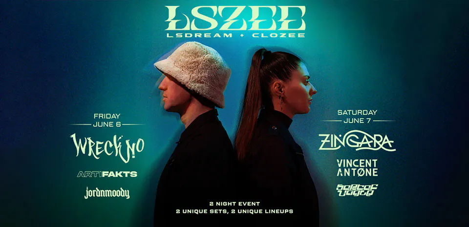 LSZEE: LSDREAM + CloZee