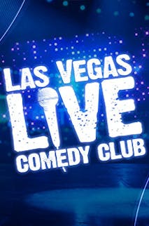Las Vegas Live Comedy Club Comedy Vegas