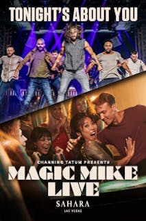 See Magic Mike Live in Las Vegas