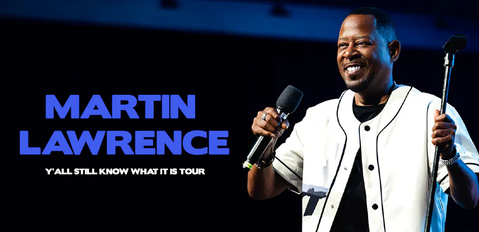 Martin Lawrence: Y'ALL STILL KNOW WHAT IT IS! TOUR