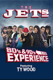 THE JETS 80's & 90's Experience! Featuring Ty Wood