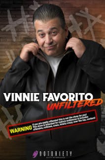 Vinnie Favorito Unfiltered