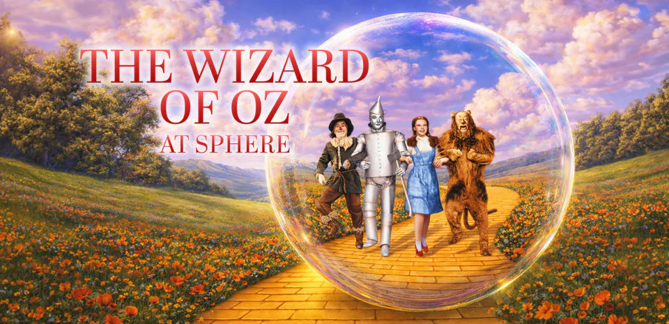 Source image — The Wizard of Oz at Sphere