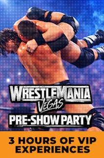 Las Vegas WrestleMania Pre-Show Party tickets