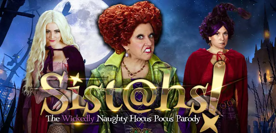Sistahs! The Hocus Pocus Parody Las Vegas