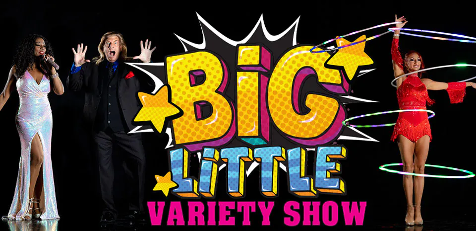 Big Little Variety Show MOB