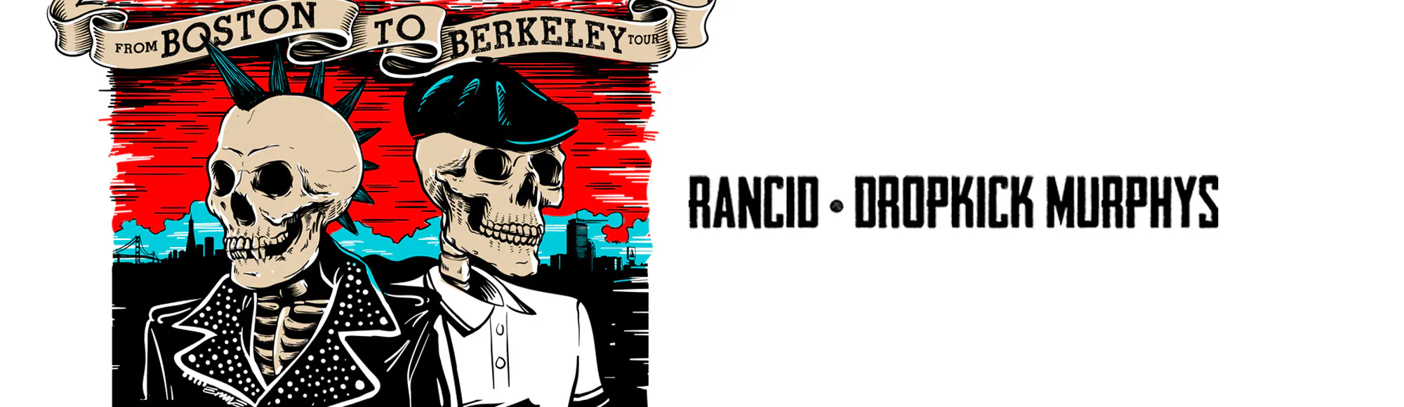 Rancid & Dropkick Murphys